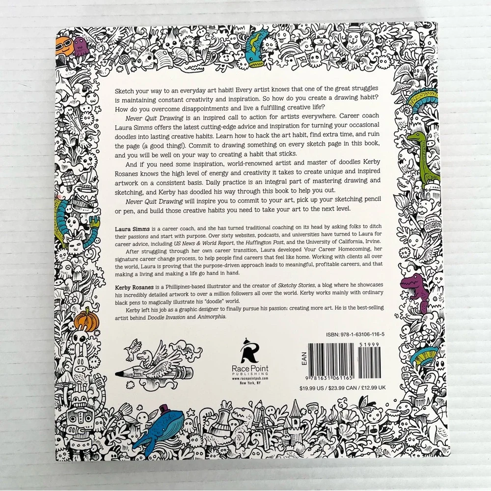 Never Quit Drawing - Sketch Your Way to an Everyday Art Habit by Laura Simms